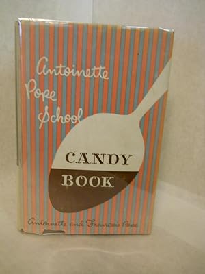 Imagen del vendedor de Antoinette Pope School: Candy Book a la venta por Gil's Book Loft