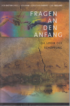 Seller image for Fragen an den Anfang. Die Logik der Schpfung for sale by Allguer Online Antiquariat