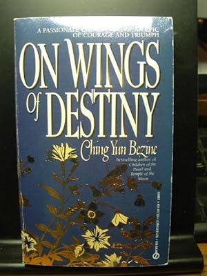 Seller image for ON WINGS OF DESTINY / 110 SHANGHAI ROAD for sale by The Book Abyss