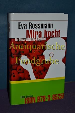 Bild des Verkufers fr Mira kocht : ein Mira-Valensky-Kochbuch. Mit Bleistiftzeichn. von Paul Thuile zum Verkauf von Antiquarische Fundgrube e.U.