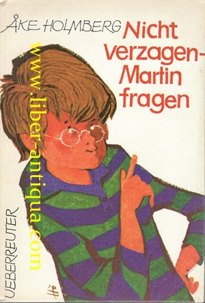 Nicht verzagen - Martin fragen