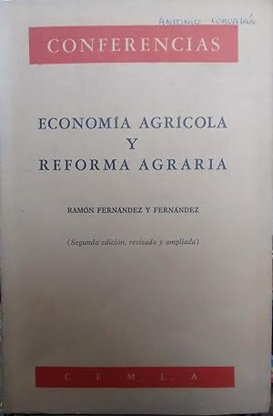 Economía agrícola y Reforma Agraria