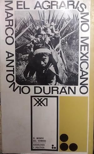 Seller image for El agrarismo mexicano for sale by Librera Monte Sarmiento