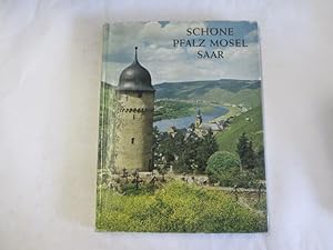 Seller image for Sch ne Pfalz, Mosel, Saar for sale by Goldstone Rare Books