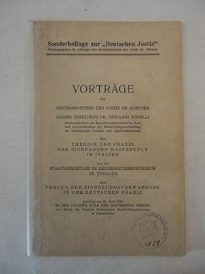 Image du vendeur pour Vortrge des Reichsministers der Justiz Dr. Grtner (Ansprache), seiner Exzellenz Dr. Giovanni Novelli ber "Theorie und Praxis der sichernden Maregeln in Italien" und des Staatssekretrs im Reichsjustizministerium Dr. Freisler ber "Fragen der Sicherheitsverwahrung in der deutschen Praxis", gehalten am 21.Juni 1938 in der groen Aula der Universitt Berlin aus Anlass des Besuchs italienischer Strafvollzugsbeamten in Deutschland mis en vente par Galerie fr gegenstndliche Kunst