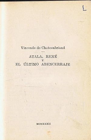 Bild des Verkufers fr ATALA, REN Y EL LTIMO ABENCERRAJE zum Verkauf von Librera Torren de Rueda