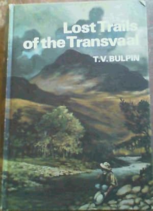 Lost Trails of the Transvaal