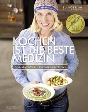 Bild des Verkufers fr Kochen ist die beste Medizin zum Verkauf von Rheinberg-Buch Andreas Meier eK
