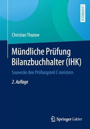 Seller image for Mndliche Prfung Bilanzbuchhalter (IHK) for sale by BuchWeltWeit Ludwig Meier e.K.