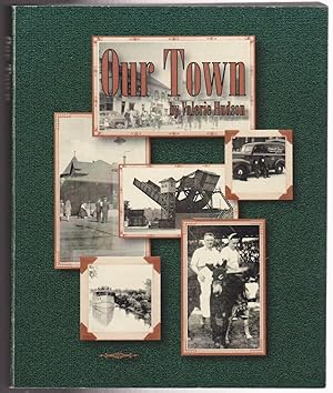 Our Town - Smiths Falls History
