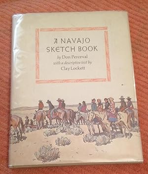 Seller image for A Navajo Sketch Book for sale by Xochi's Bookstore & Gallery