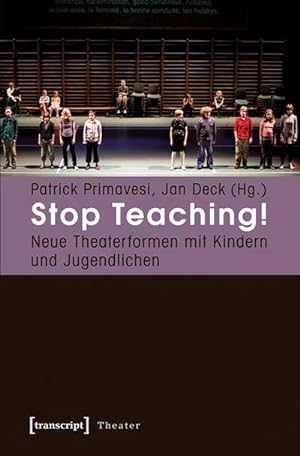 Bild des Verkufers fr Stop Teaching! zum Verkauf von BuchWeltWeit Ludwig Meier e.K.