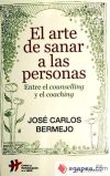 Image du vendeur pour ARTE DE SANAR A LAS PERSONAS,EL (ENTRE COUNSELLING Y.) mis en vente par AG Library