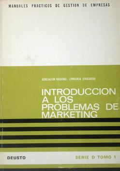 Introduccion a Los Problemas Marketing, serie D, tomo 1.