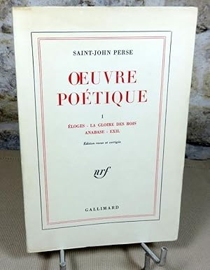 Seller image for Oeuvre potique. Tome I : Eloges, La gloire des rois, Anabase, Exil. for sale by Latulu