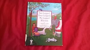 Seller image for Two Legged, Four-Legged, No-Legged Rhymes for sale by Betty Mittendorf /Tiffany Power BKSLINEN