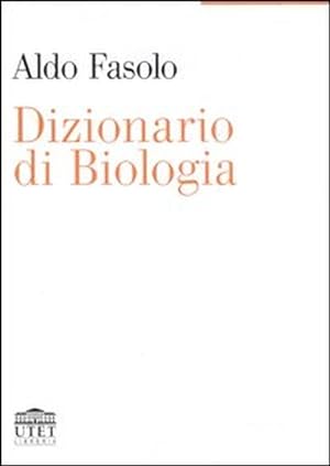 Bild des Verkufers fr Dizionario di biologia zum Verkauf von Libro Co. Italia Srl