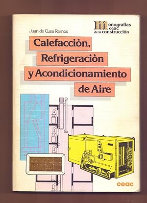 Immagine del venditore per CALEFACCIN, REFRIGERACIN Y ACONDICIONAMIENTO DE AIRE venduto da Libreria 7 Soles