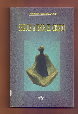 Seller image for SEGUIR A JESS, EL CRISTO for sale by Libreria 7 Soles