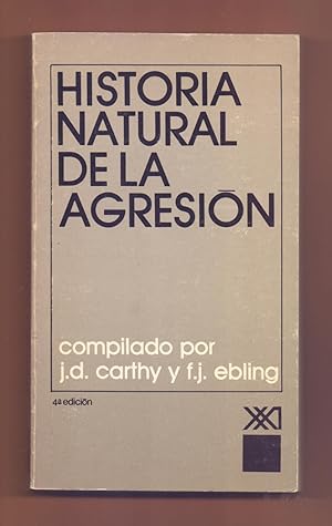 Seller image for HISTORIA NATURAL DE LA AGRESION for sale by Libreria 7 Soles