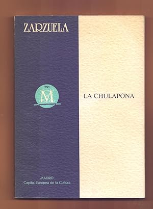 Seller image for LA CHULAPONA for sale by Libreria 7 Soles