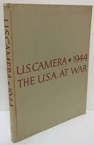 Bild des Verkufers fr U.S. Camera 1944: The U.S.A. at War zum Verkauf von Dearly Departed Books