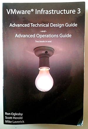 Seller image for VMware Infrastructure 3: Advanced Technical Design Guide and Advanced ( texto en ingles ) for sale by Librera Salvalibros Express
