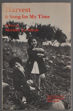 Seller image for Harvest & Song for My Time: Stories // The Photos in this listing are of the book that is offered for sale for sale by biblioboy
