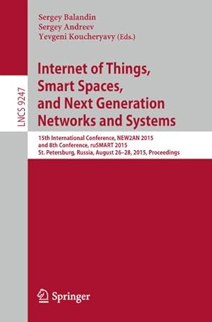 Imagen del vendedor de Internet of Things, Smart Spaces, and Next Generation Networks and Systems a la venta por BuchWeltWeit Ludwig Meier e.K.