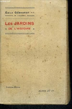Seller image for LES JARDINS DE L HISTOIRE - CINQUIEME EDITION for sale by Le-Livre