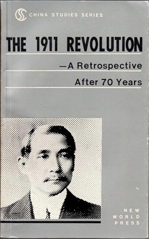 Seller image for The 1911 Revolution: A Retrospective After 70 Years (China Studies Series) for sale by Clausen Books, RMABA