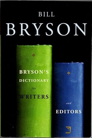 Seller image for Bryson's Dictionary for Writers and Editors for sale by Clausen Books, RMABA