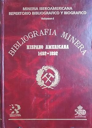 Minería Iberoamericana. Repertorio bibliográfico y biográfico. Prólogo Antonio del Valle Menéndez...