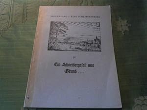 Ein Schneidergesell aus Grund .Siegerland - Eine Schriftenreihe IV.