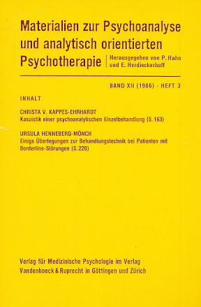 Seller image for Band XII (1986). Heft 3. Materialien zur Psychoanalyse und analytisch orientierten Psychotherapie. for sale by Fundus-Online GbR Borkert Schwarz Zerfa
