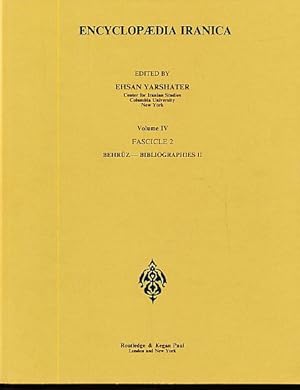 Bild des Verkufers fr Enyclopedia Irancica. Volume 4, Fascicle 2. Behruz-Bibliographies II. Center for Iranian Studies Columbia University New York. zum Verkauf von Fundus-Online GbR Borkert Schwarz Zerfa