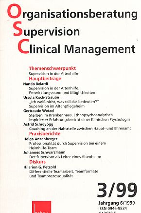 Bild des Verkufers fr Supervision in der Altenhilfe. 3/99. Organisationsberatung Supervision Clinical Management. Jg. 6. zum Verkauf von Fundus-Online GbR Borkert Schwarz Zerfa