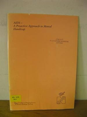 Imagen del vendedor de AIDS - A Proactive Approach to Mental Handicap a la venta por PsychoBabel & Skoob Books