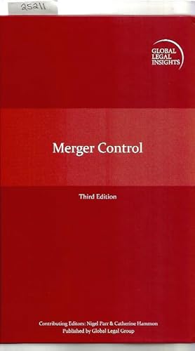 Merger Control : Global Legal Insights