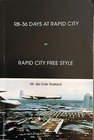 Seller image for Rb-36 Days at Rapid City: Rapid City Free Style for sale by Juniper Books