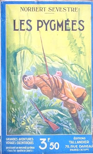 Seller image for Les Pygmes for sale by Bouquinerie L'Ivre Livre