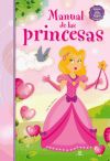 Imagen del vendedor de Manual de las Princesas a la venta por AG Library