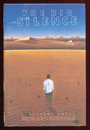 Seller image for The Big Silence for sale by Between the Covers-Rare Books, Inc. ABAA