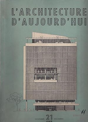 L'ARCHITECTURE D'AUJOURD'HUI Revue Internationale d'Architecture contemporaine - 19e Année N° 21 ...