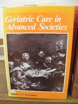 Imagen del vendedor de Geriatric Care in Advanced Societies a la venta por PsychoBabel & Skoob Books