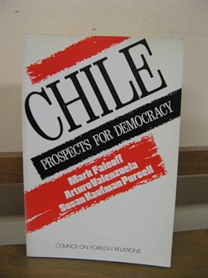 Image du vendeur pour Chile: Prospects for Democracy mis en vente par PsychoBabel & Skoob Books