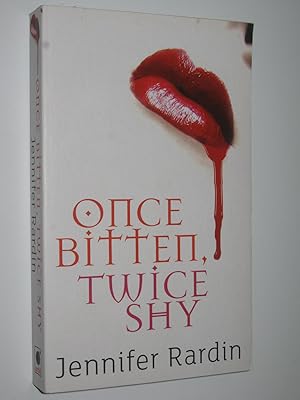 Immagine del venditore per Once Bitten, Twice Shy venduto da Manyhills Books