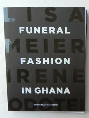 Funeral Fashion in Gana.