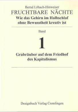 Fruchtbare Nächte : Wie das Gehirn im Halbschlaf ohne Bewusstsein kreativ ist. Band 1 - 9 (vollst...