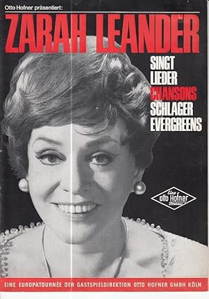 Seller image for Zarah Leander singt Lieder, Chansons, Schlager, Evergreens. Eine Europatourne der Gastspieldirektion Otto Hofner GMBH Kln. Am Flgel: Arne Hlpers. Verbindende Worte: Rolf Stiefel. for sale by Antiquariat Carl Wegner